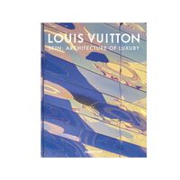 Louis Vuitton Skin: Architecture of Luxury (Tokyo Edition) assouline louis vuitton skin architecture of luxury tokyo edition