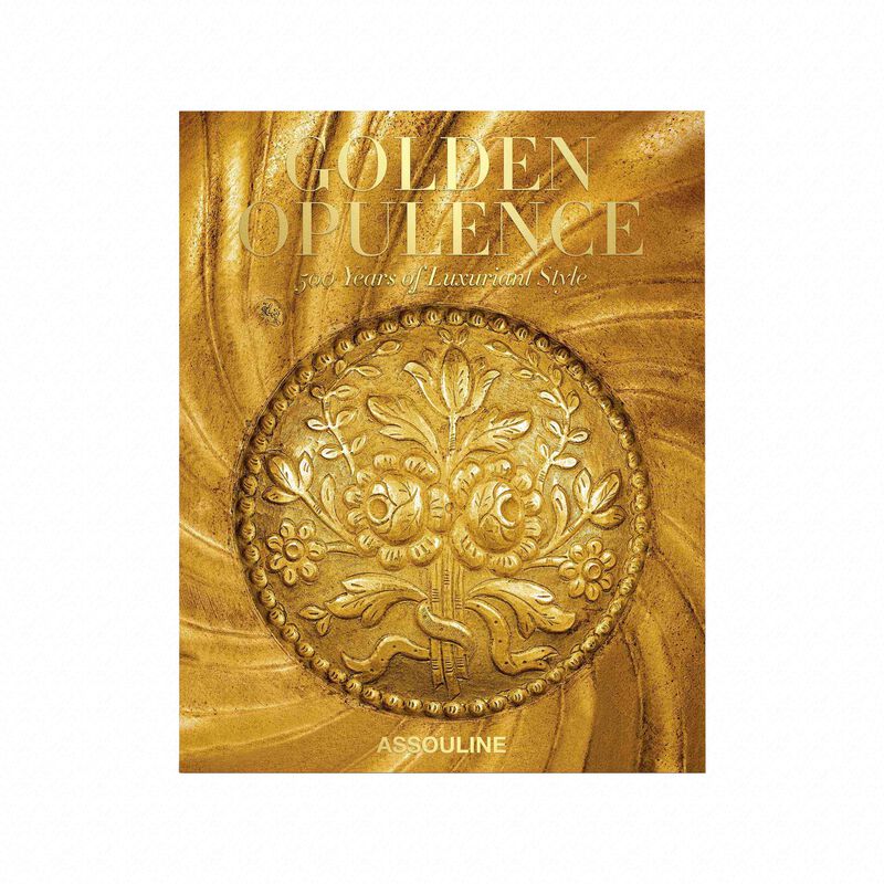 Golden Opulence: 500 Years of Luxuriant Style Book, large